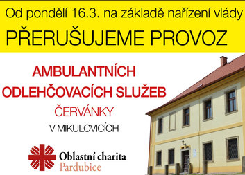 Uzavření ambulantních Odlehčovcích služeb Červánky v Mikulovicích