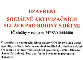Dočasné uzavření Sociálně aktivizačních služeb pro rodiny s dětmi