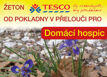 Váš hlas v prodejně Tesco podpoří Domácí hospic